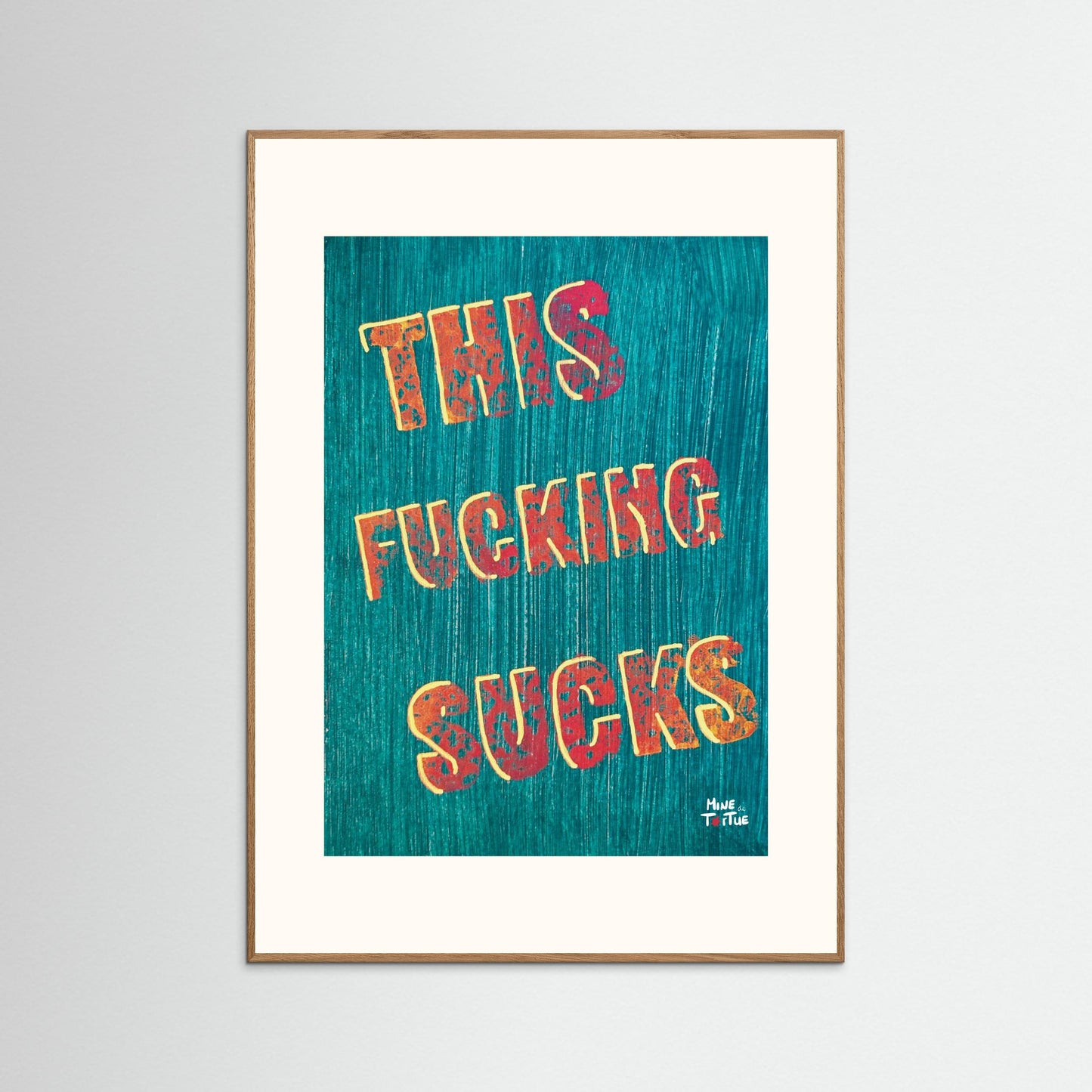 Poster print ‘This Fucking Sucks’