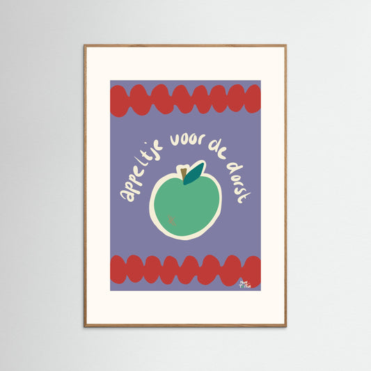 Poster print ‘Appeltje voor de dorst’