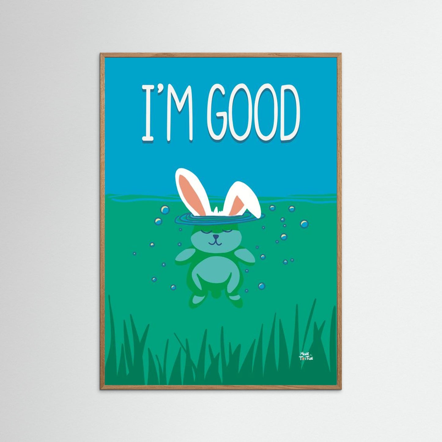 Poster print 'I'm good'