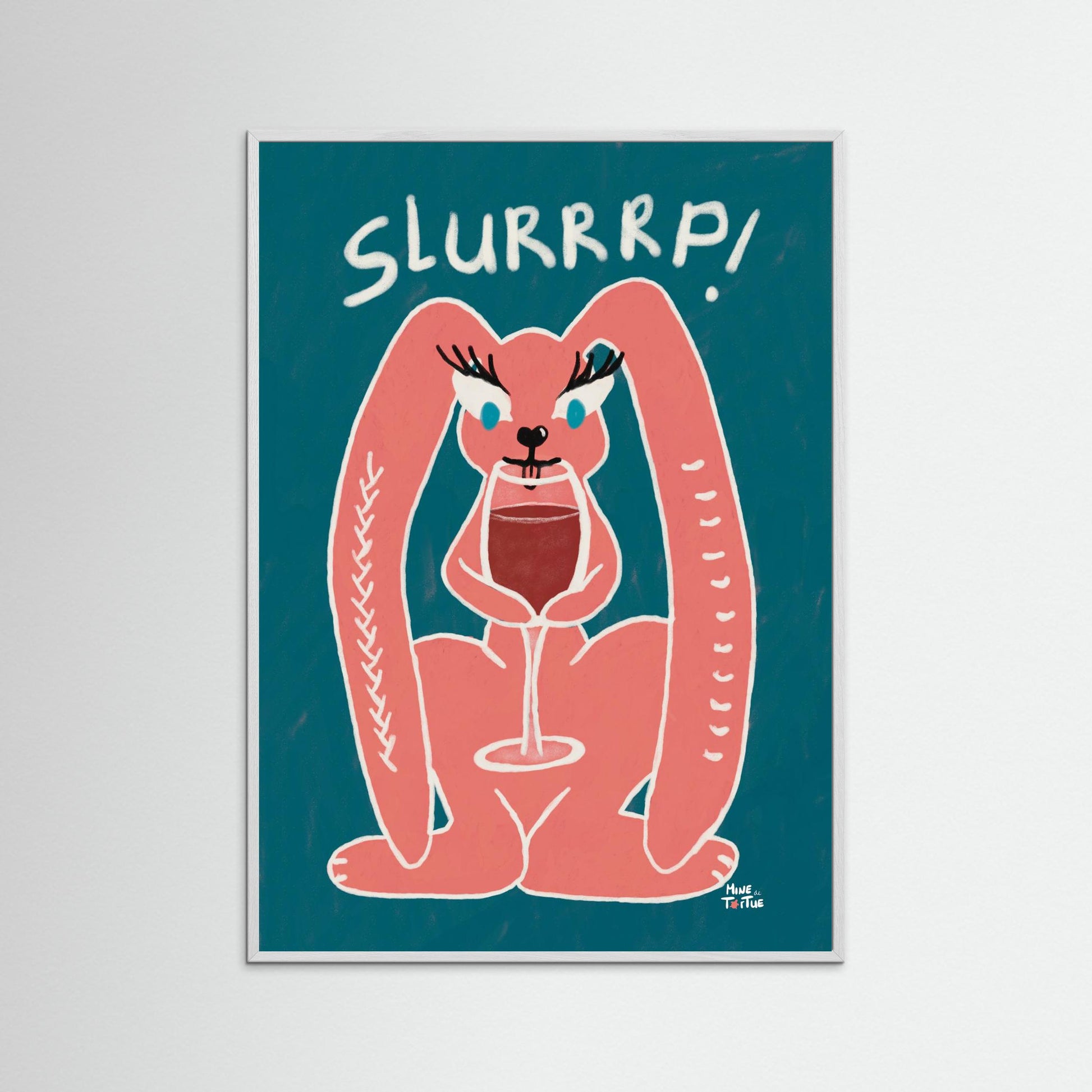 Poster print ‘Slurrrp’